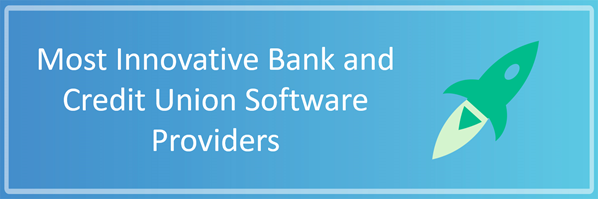 10 Powerful, Innovative Banking Software Providers for 2021